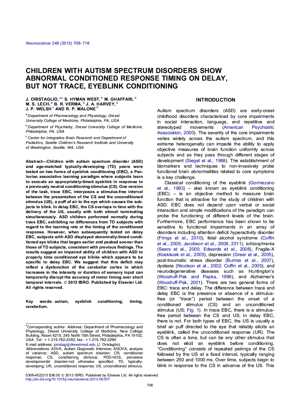 Children with autism spectrum disorders show abnormal conditioned response timing on delay, but not trace, eyeblink conditioning