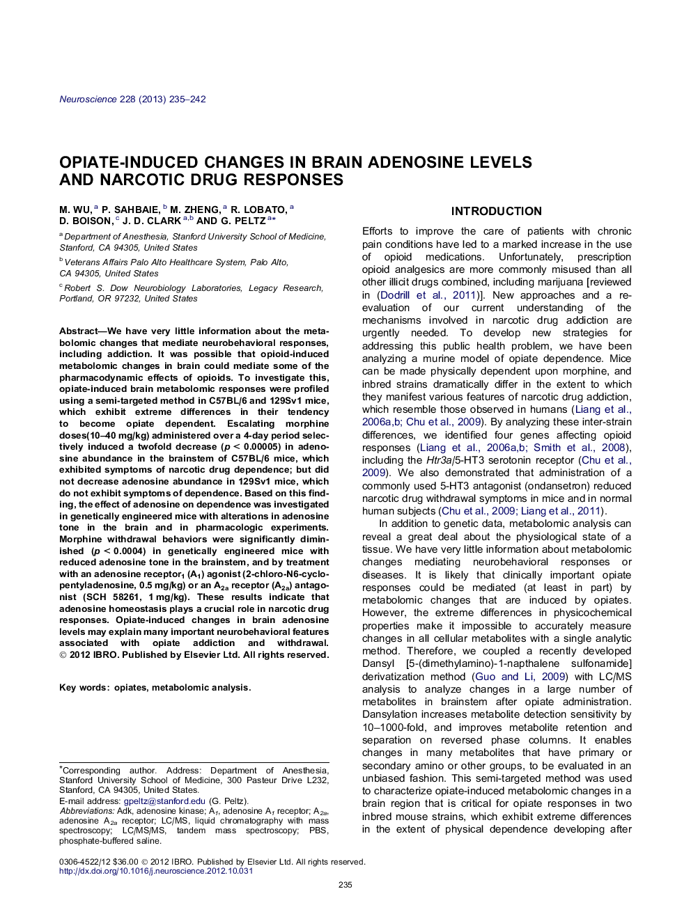 Opiate-induced changes in brain adenosine levels and narcotic drug responses