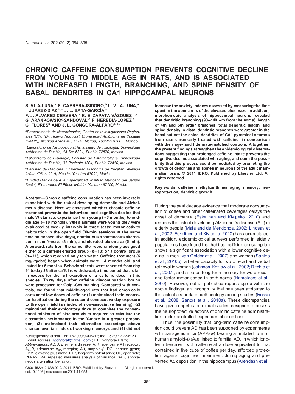 Chronic caffeine consumption prevents cognitive decline from young to middle age in rats, and is associated with increased length, branching, and spine density of basal dendrites in CA1 hippocampal neurons