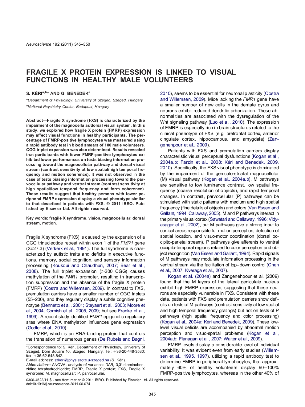 Cognitive, Behavioral, and Systems NeuroscienceResearch PaperFragile X protein expression is linked to visual functions in healthy male volunteers