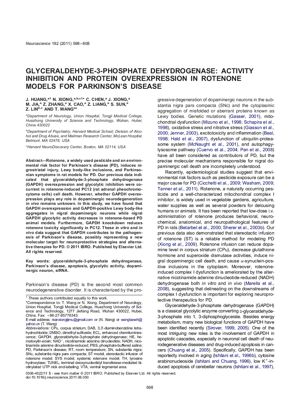 Neurodegeneration, Neuroprotection, and Disease-Oriented NeuroscienceResearch PaperGlyceraldehyde-3-phosphate dehydrogenase: activity inhibition and protein overexpression in rotenone models for Parkinson's disease