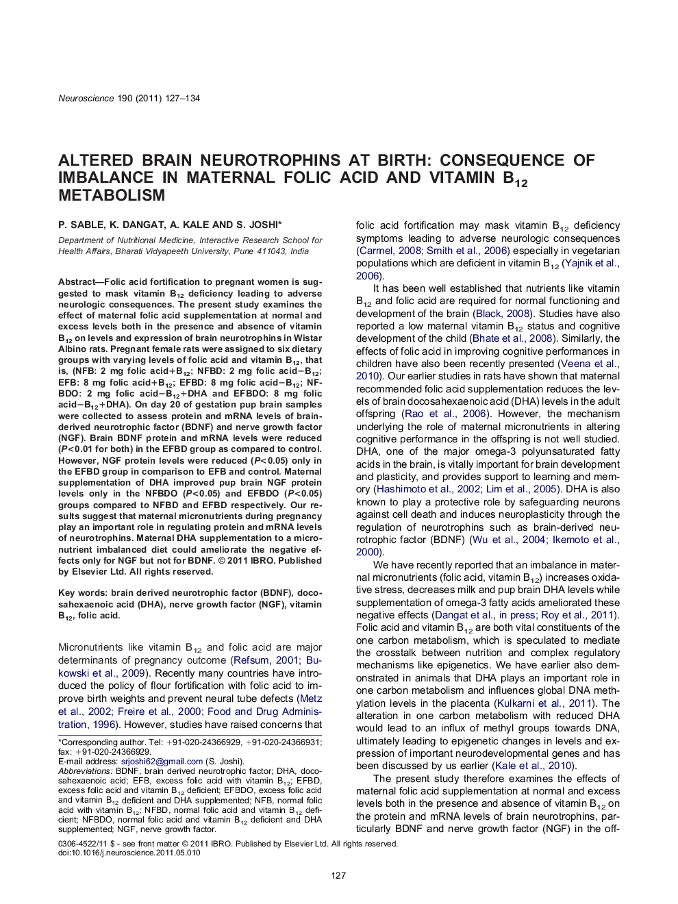 Cellular and Molecular NeuroscienceResearch PaperAltered brain neurotrophins at birth: consequence of imbalance in maternal folic acid and vitamin B12 metabolism