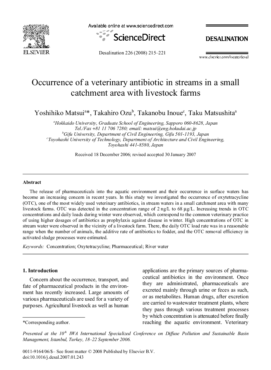 Occurrence of a veterinary antibiotic in streams in a small catchment area with livestock farms