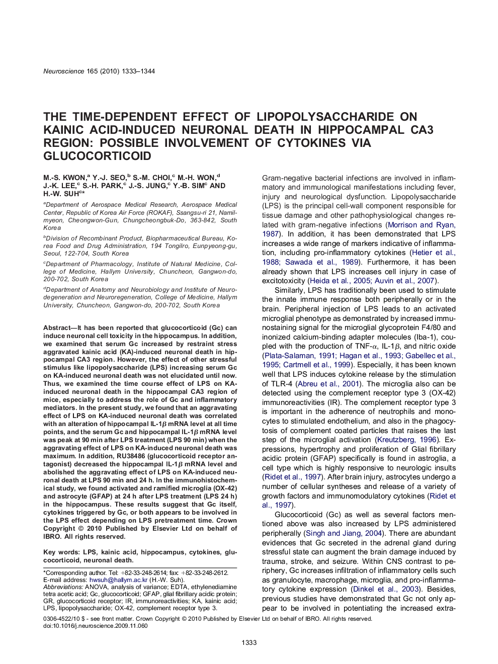 Molecular NeuroscienceResearch PaperThe time-dependent effect of lipopolysaccharide on kainic acid-induced neuronal death in hippocampal CA3 region: possible involvement of cytokines via glucocorticoid