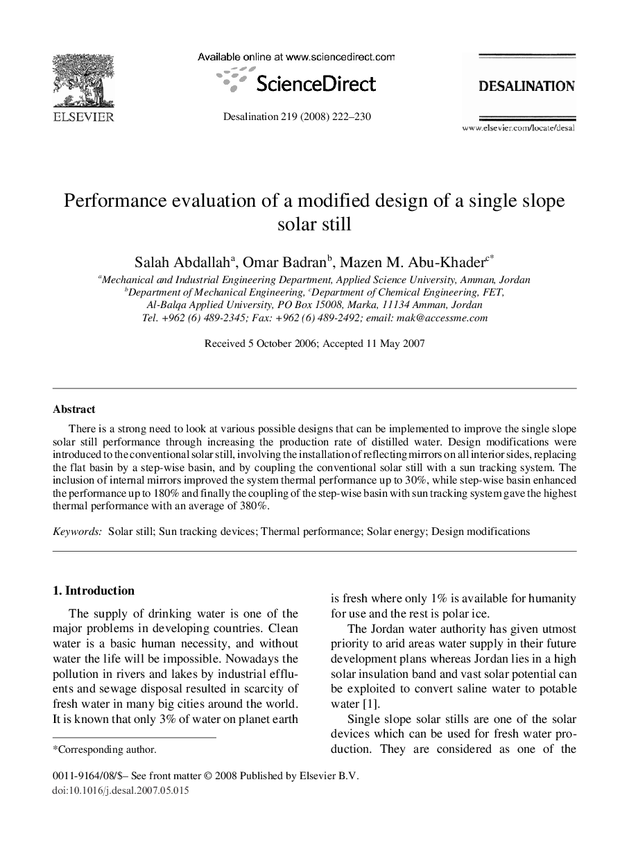 Performance evaluation of a modified design of a single slope solar still