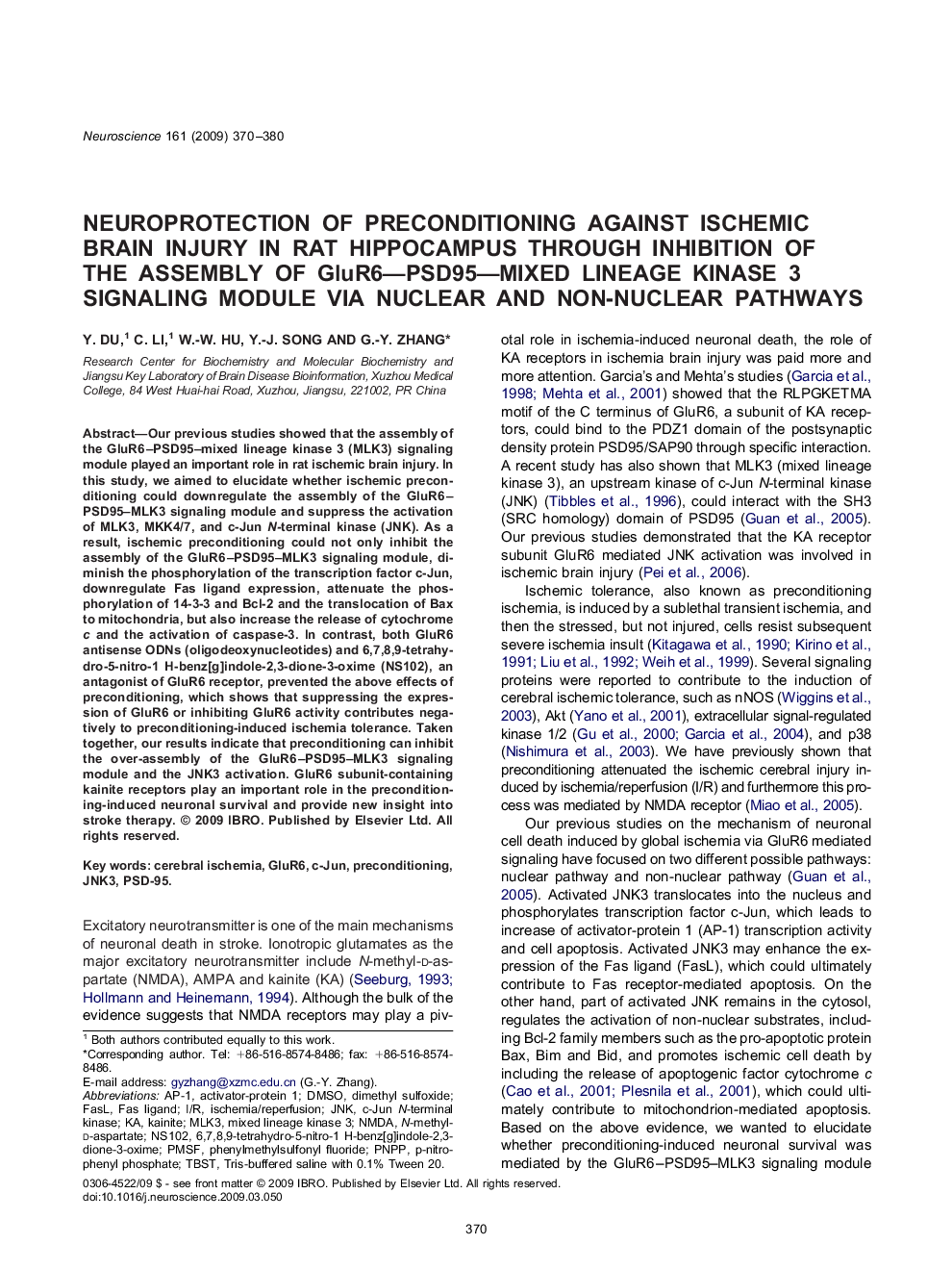 Neuroprotection of preconditioning against ischemic brain injury in rat hippocampus through inhibition of the assembly of GluR6-PSD95-mixed lineage kinase 3 signaling module via nuclear and non-nuclear pathways