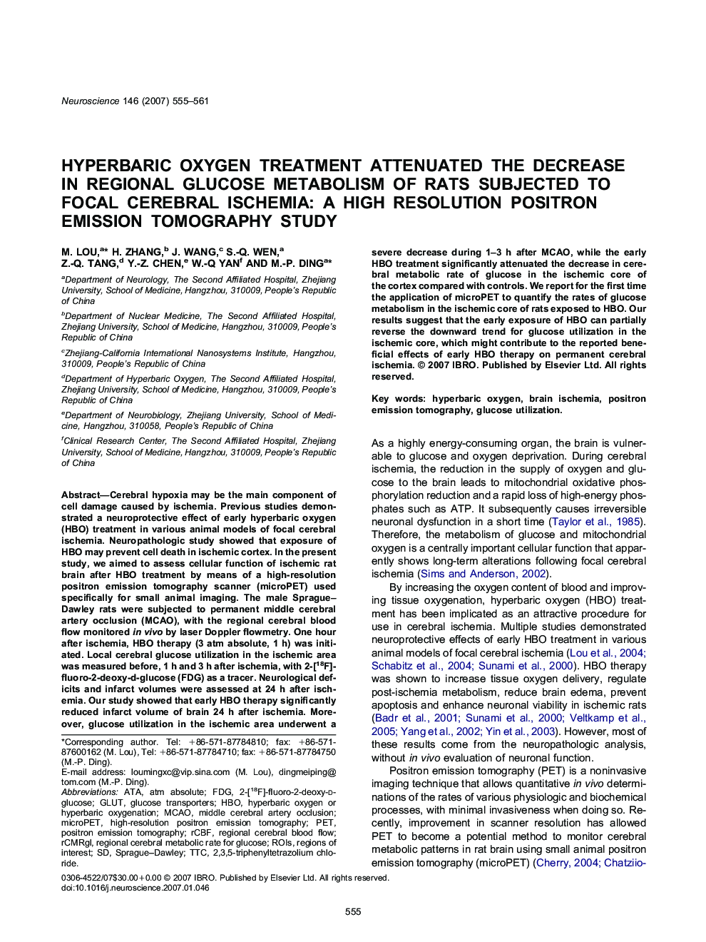 Hyperbaric oxygen treatment attenuated the decrease in regional glucose metabolism of rats subjected to focal cerebral ischemia: A high resolution positron emission tomography study