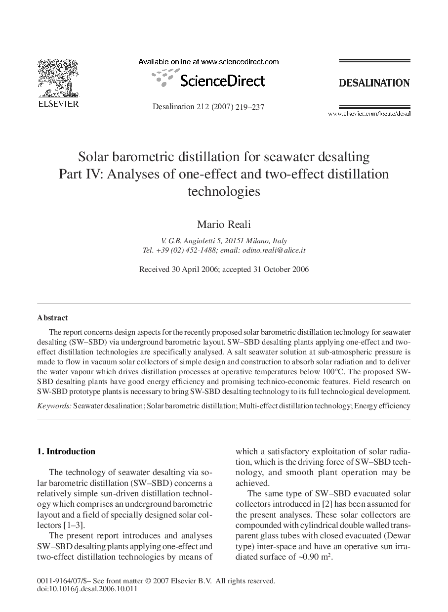 Solar barometric distillation for seawater desalting Part IV: Analyses of one-effect and two-effect distillation technologies