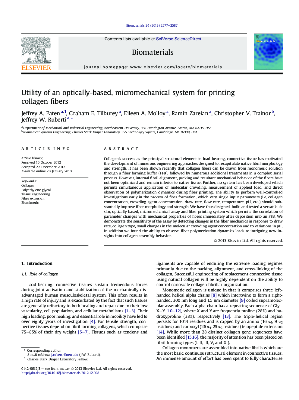 Utility of an optically-based, micromechanical system for printing collagen fibers