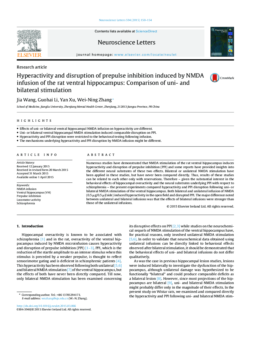 Hyperactivity and disruption of prepulse inhibition induced by NMDA infusion of the rat ventral hippocampus: Comparison of uni- and bilateral stimulation