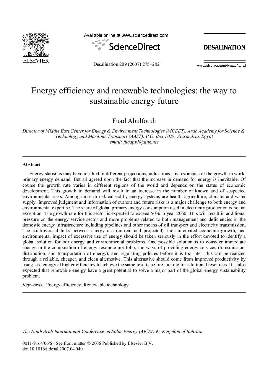 Energy efficiency and renewable technologies: the way to sustainable energy future