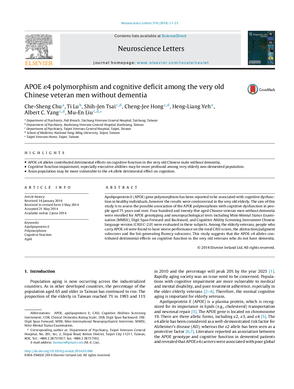 APOE É4 polymorphism and cognitive deficit among the very old Chinese veteran men without dementia