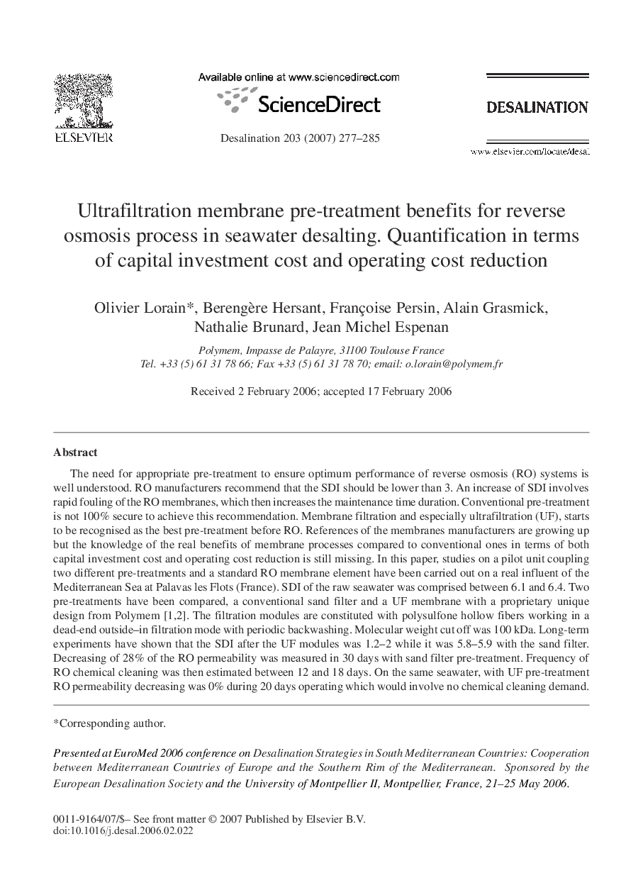 Ultrafiltration membrane pre-treatment benefits for reverse osmosis process in seawater desalting. Quantification in terms of capital investment cost and operating cost reduction