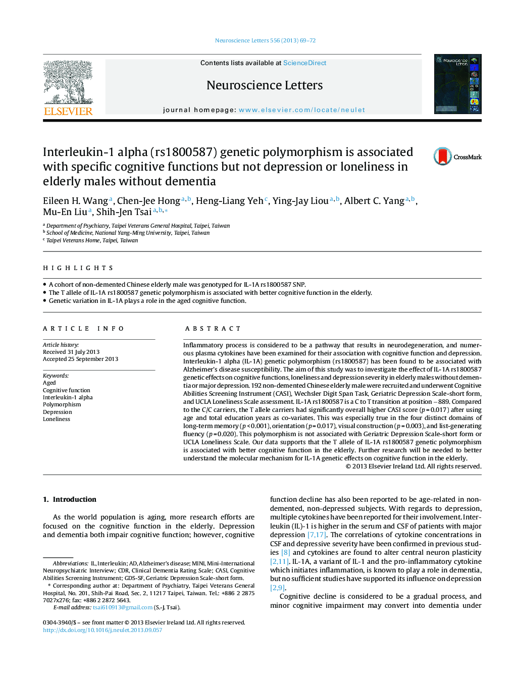 Interleukin-1 alpha (rs1800587) genetic polymorphism is associated with specific cognitive functions but not depression or loneliness in elderly males without dementia