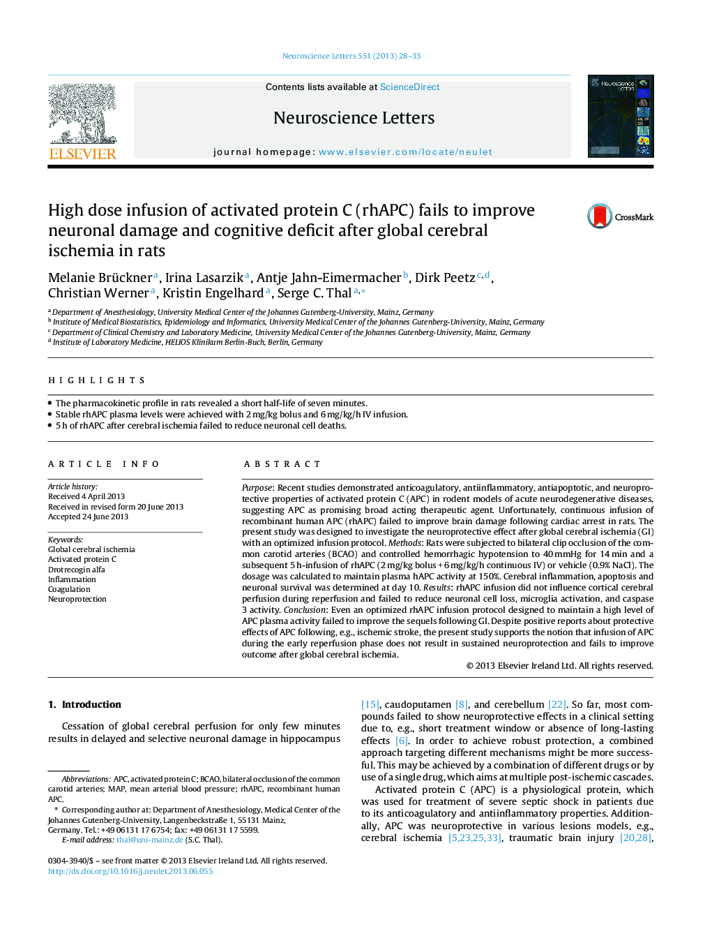 High dose infusion of activated protein C (rhAPC) fails to improve neuronal damage and cognitive deficit after global cerebral ischemia in rats