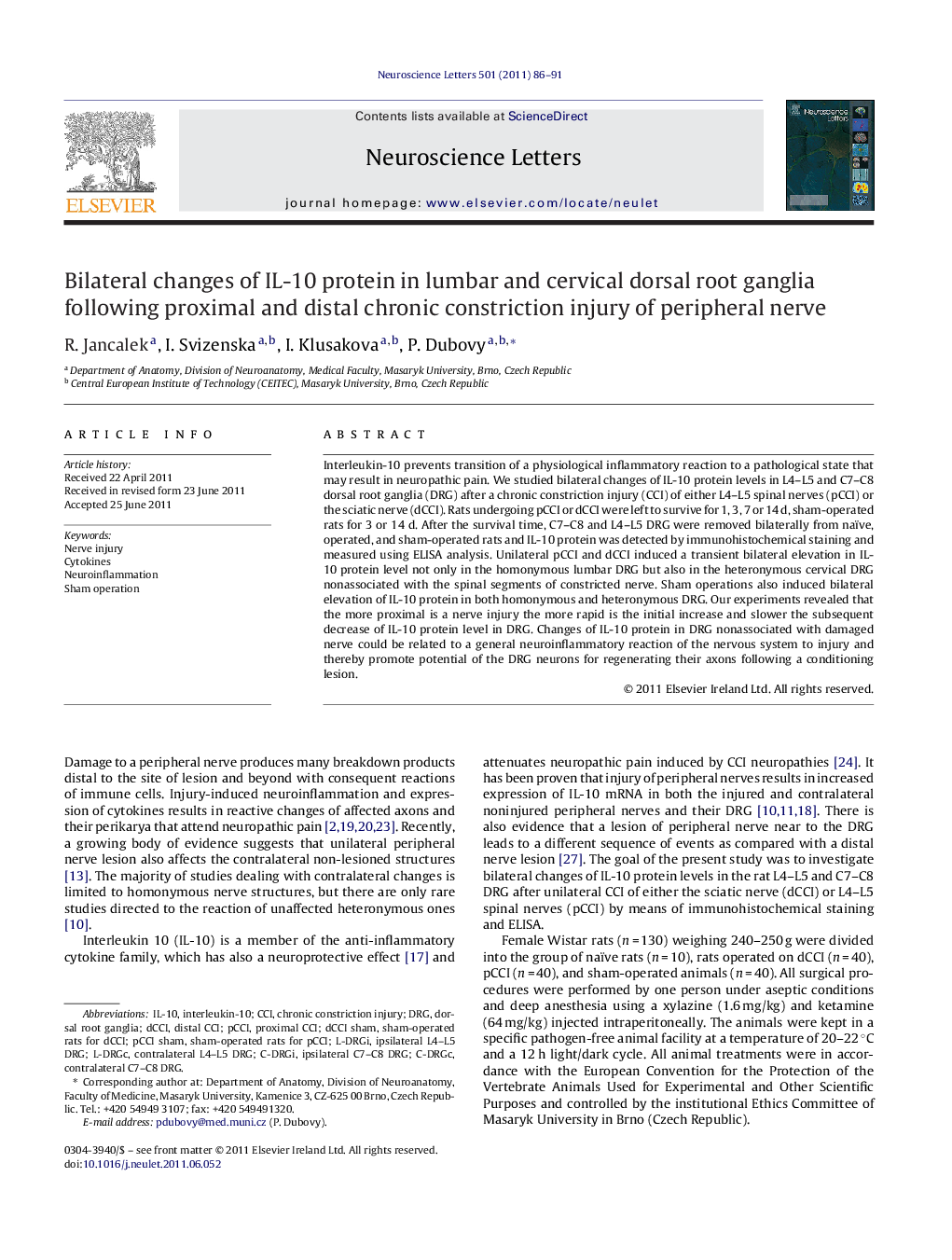 Bilateral changes of IL-10 protein in lumbar and cervical dorsal root ganglia following proximal and distal chronic constriction injury of peripheral nerve