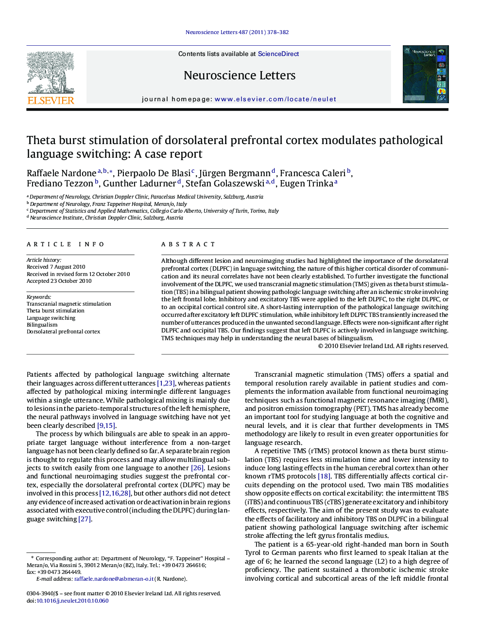 Theta burst stimulation of dorsolateral prefrontal cortex modulates pathological language switching: A case report