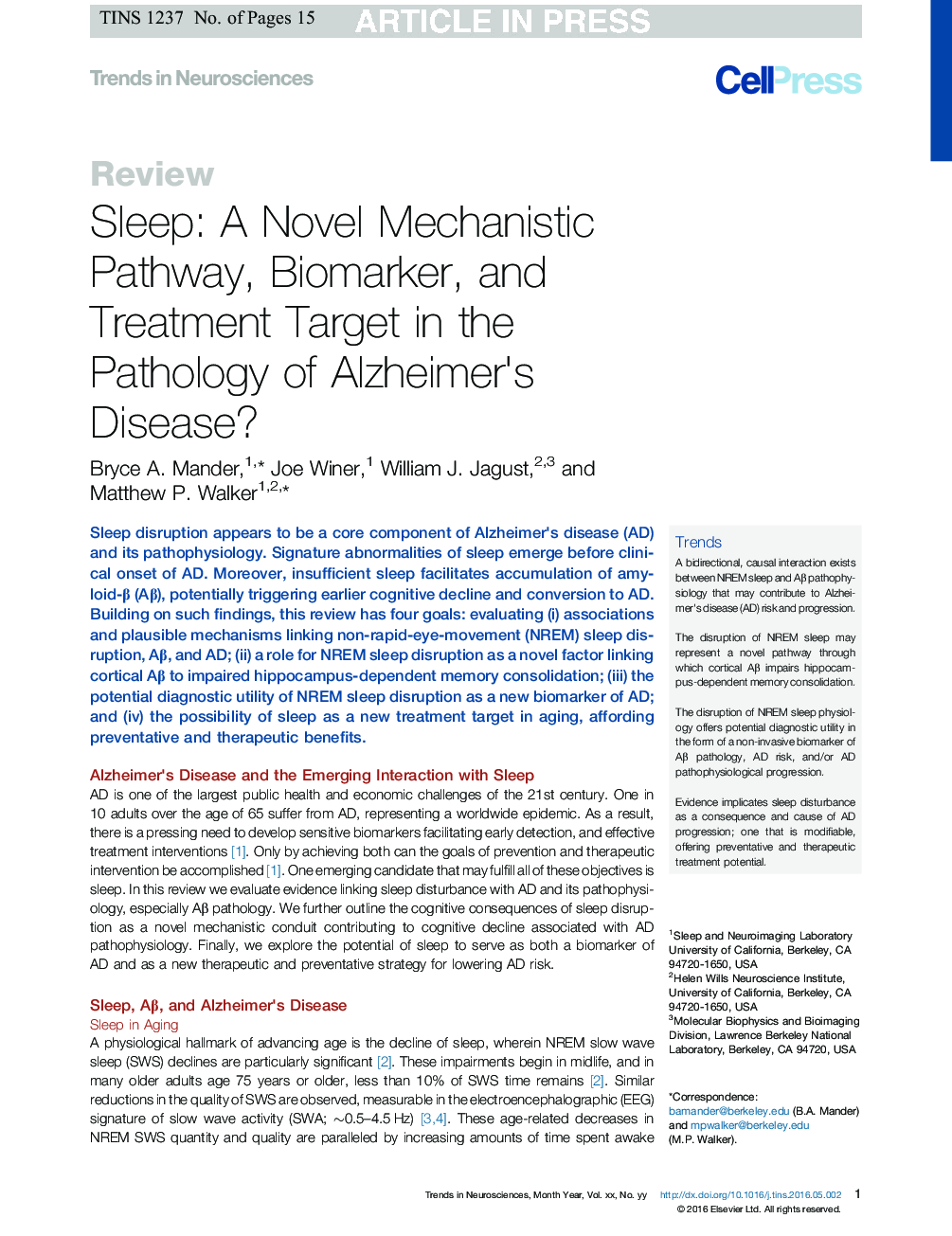 Sleep: A Novel Mechanistic Pathway, Biomarker, and Treatment Target in the Pathology of Alzheimer's Disease?
