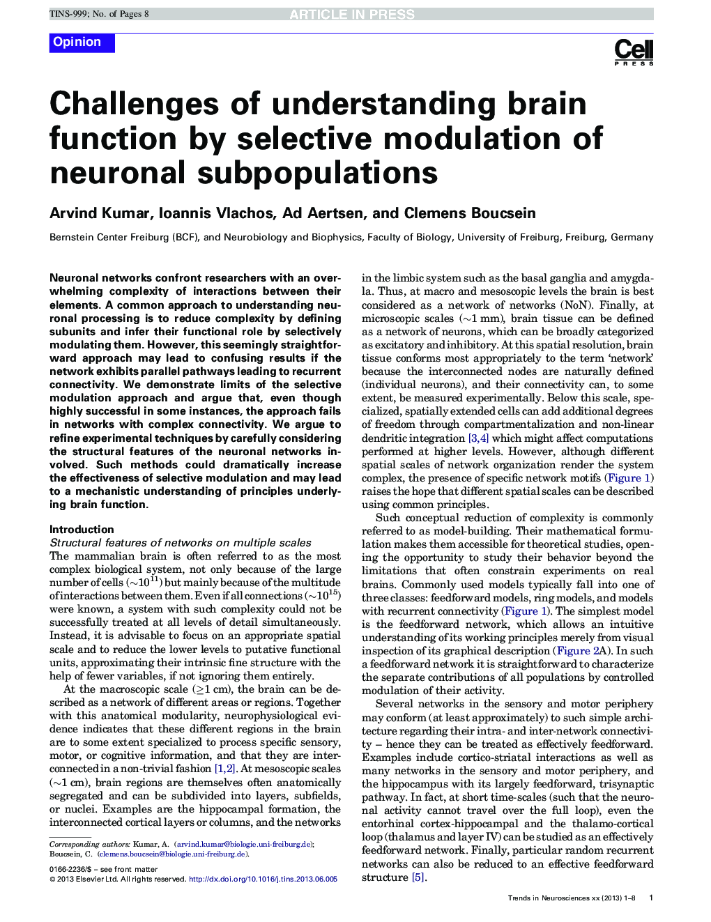 Challenges of understanding brain function by selective modulation of neuronal subpopulations