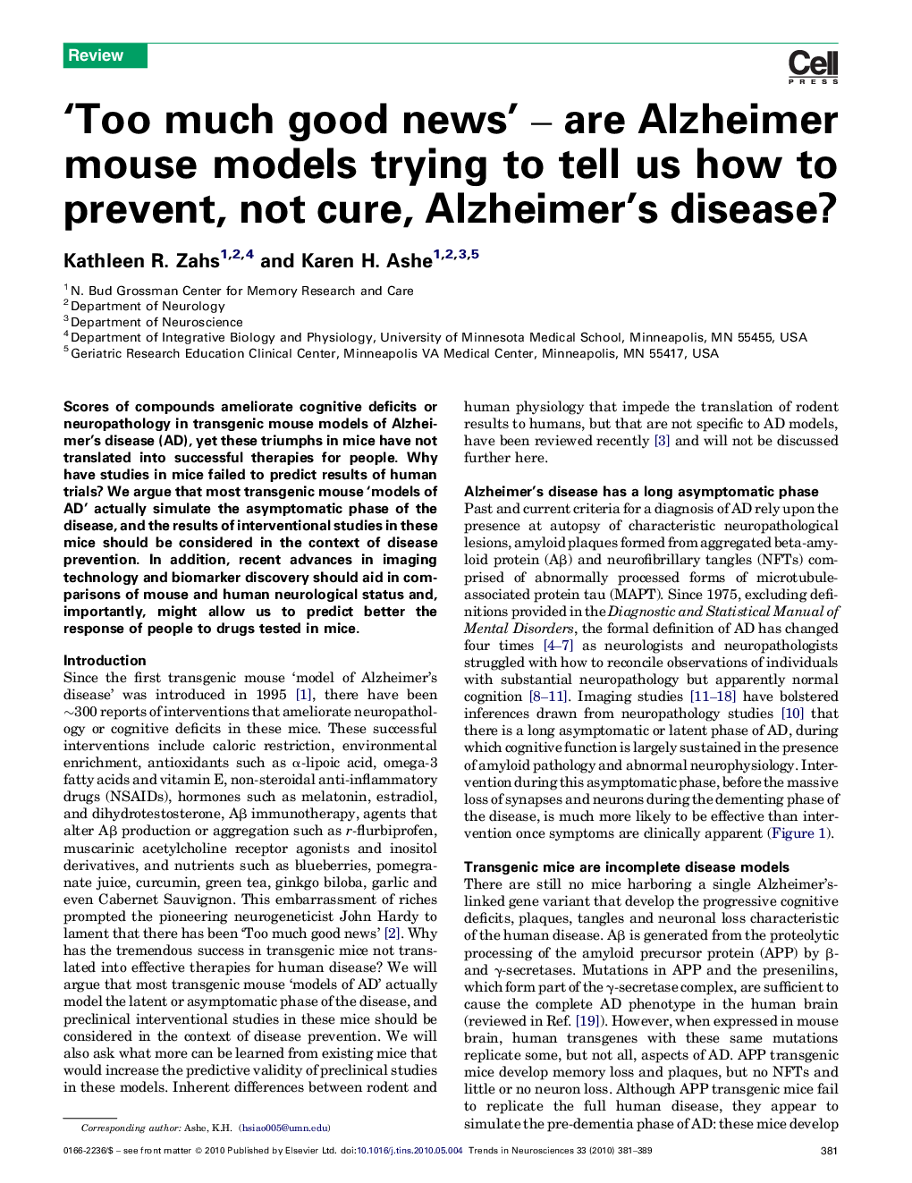 'Too much good news' - are Alzheimer mouse models trying to tell us how to prevent, not cure, Alzheimer's disease?