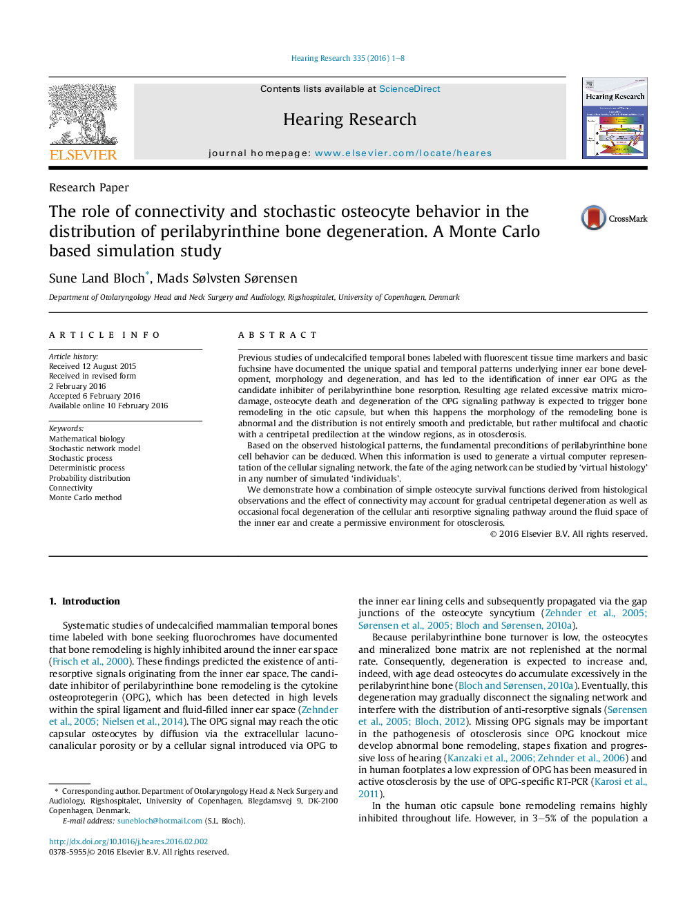 The role of connectivity and stochastic osteocyte behavior in the distribution of perilabyrinthine bone degeneration. A Monte Carlo based simulation study