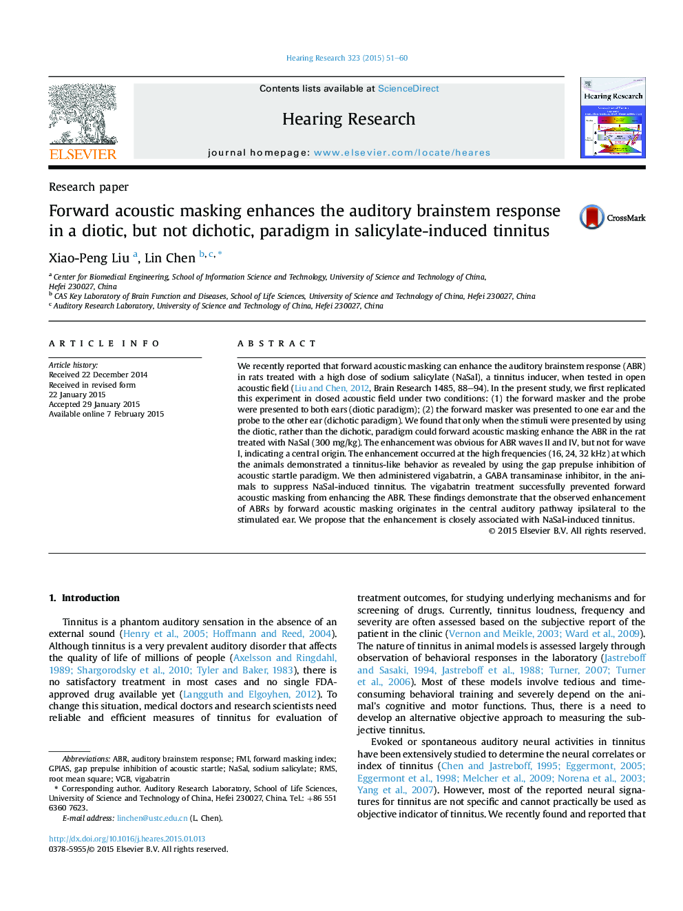 Research paperForward acoustic masking enhances the auditory brainstem response in a diotic, but not dichotic, paradigm in salicylate-induced tinnitus