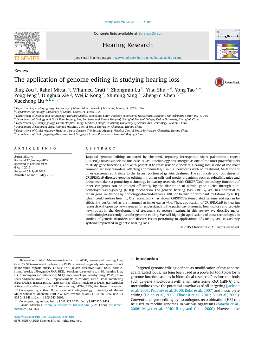 ReviewThe application of genome editing in studying hearing loss