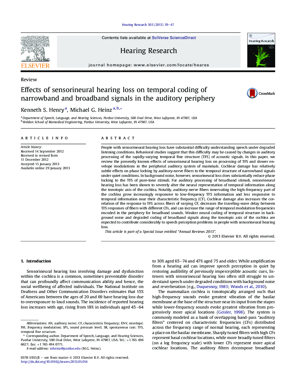 Effects of sensorineural hearing loss on temporal coding of narrowband andÂ broadband signals in the auditory periphery