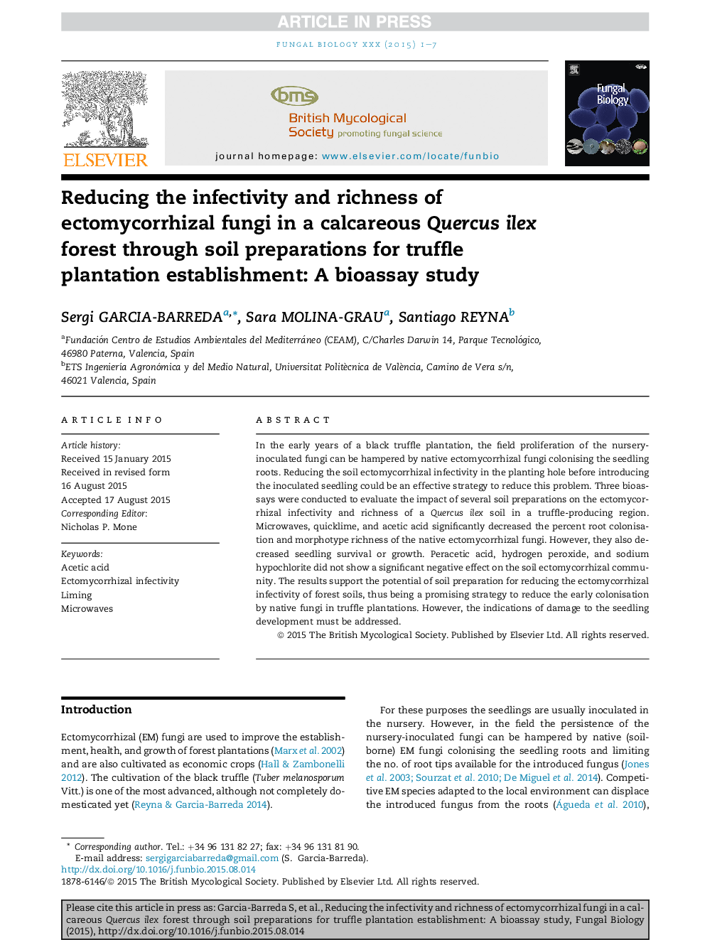 Reducing the infectivity and richness of ectomycorrhizal fungi in a calcareous Quercus ilex forest through soil preparations for truffle plantation establishment: A bioassay study