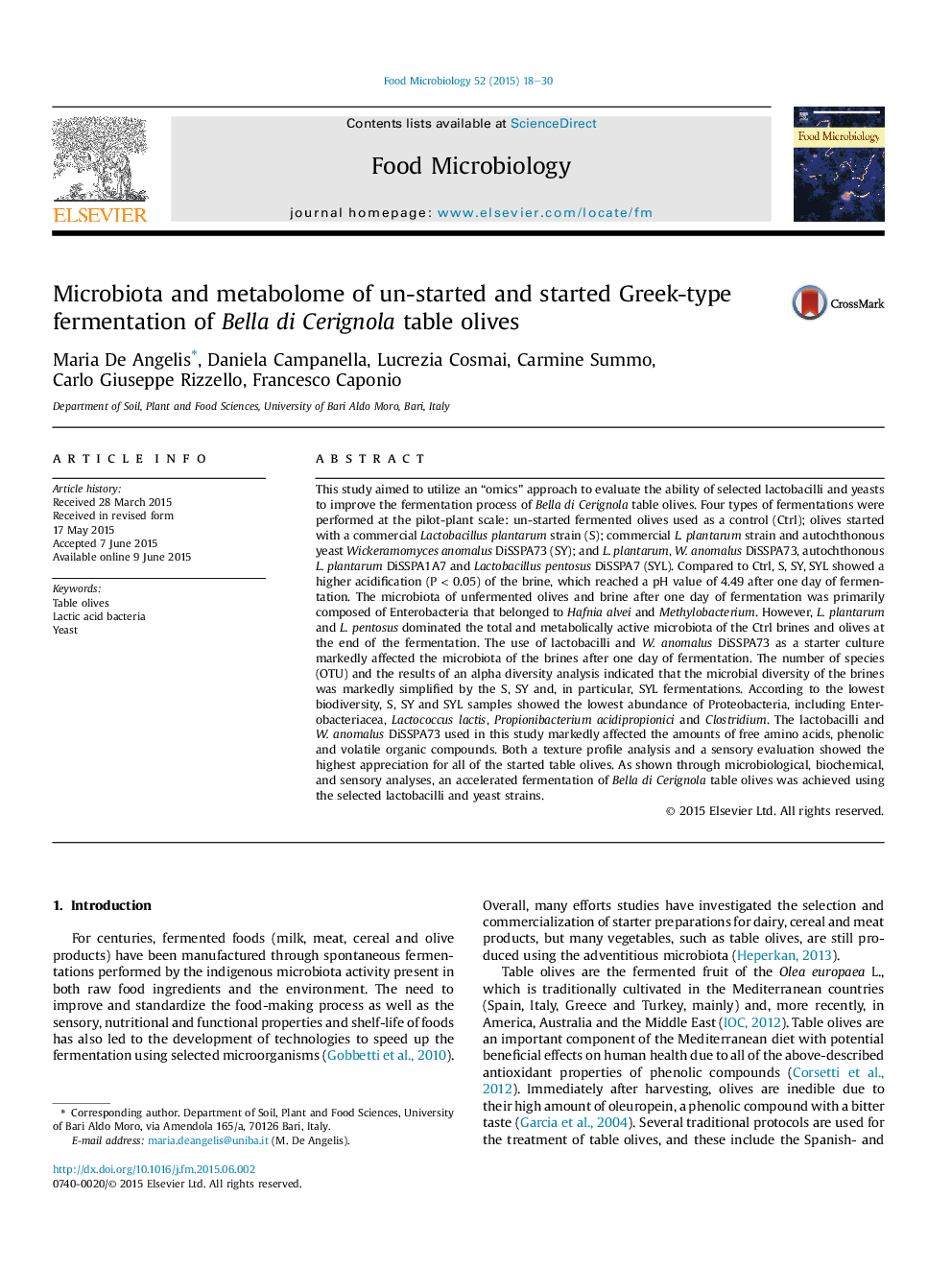 Microbiota and metabolome of un-started and started Greek-type fermentation of Bella di Cerignola table olives