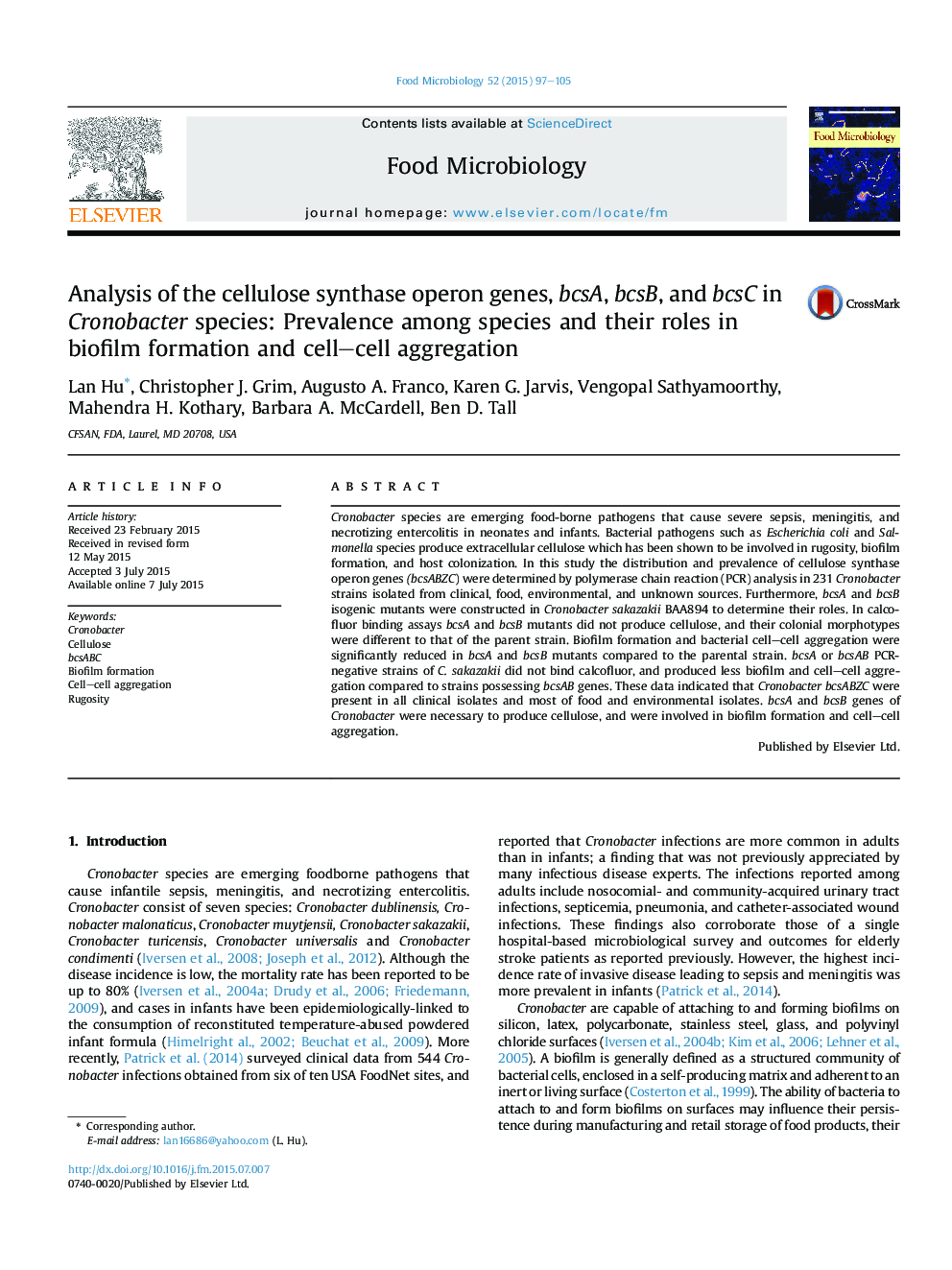 Analysis of the cellulose synthase operon genes, bcsA, bcsB, and bcsC in Cronobacter species: Prevalence among species and their roles in biofilm formation and cell-cell aggregation