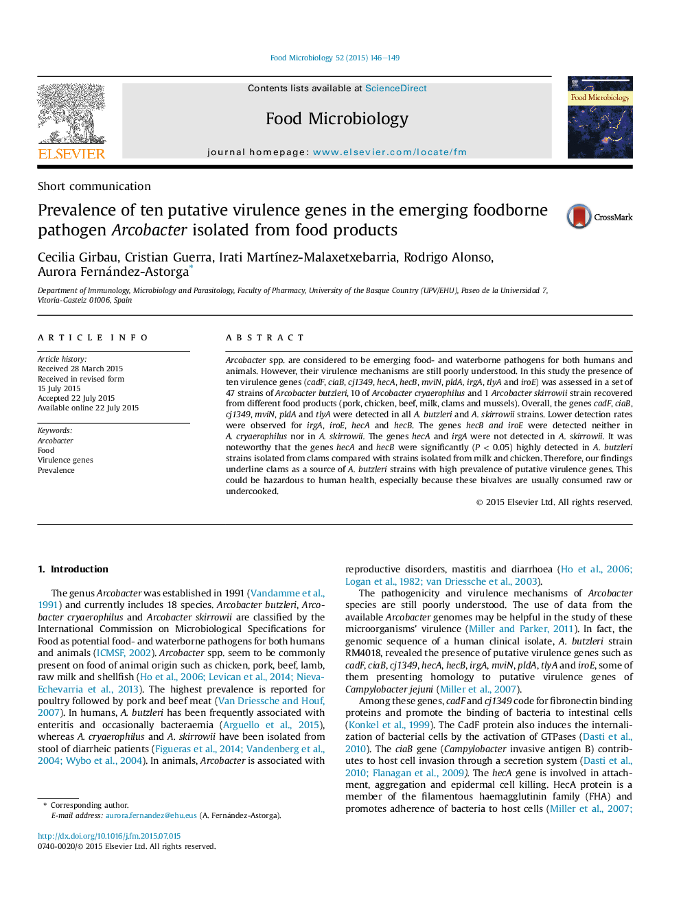 Prevalence of ten putative virulence genes in the emerging foodborne pathogen Arcobacter isolated from food products