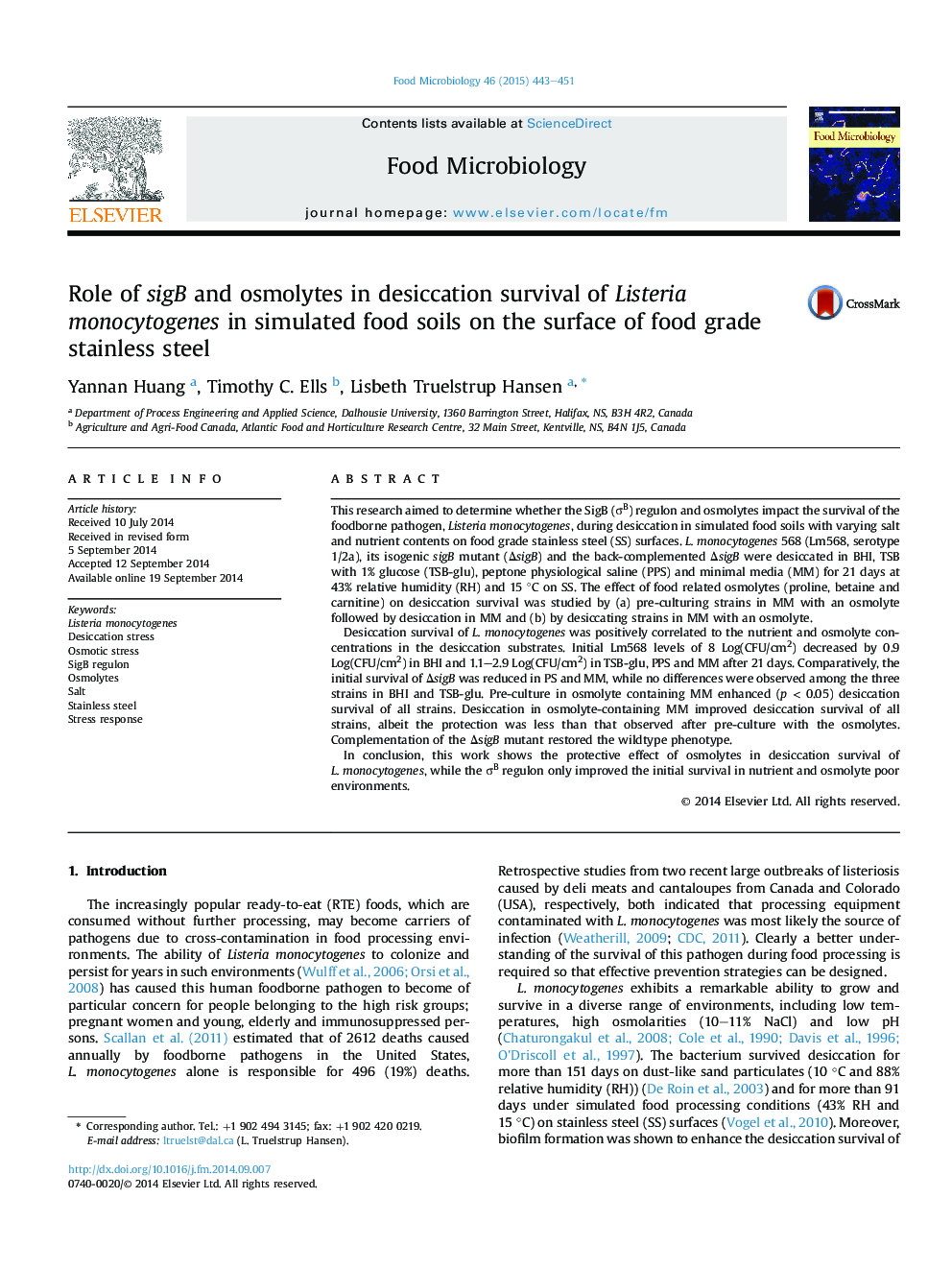 Role of sigB and osmolytes in desiccation survival of Listeria monocytogenes in simulated food soils on the surface of food grade stainless steel