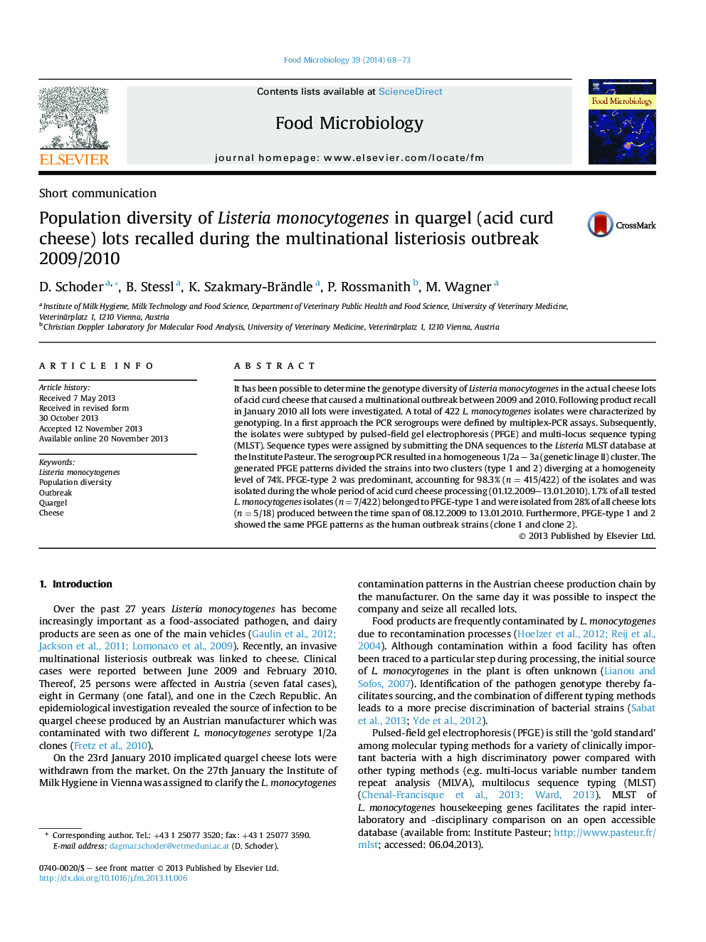 Population diversity of Listeria monocytogenes in quargel (acid curd cheese) lots recalled during the multinational listeriosis outbreak 2009/2010