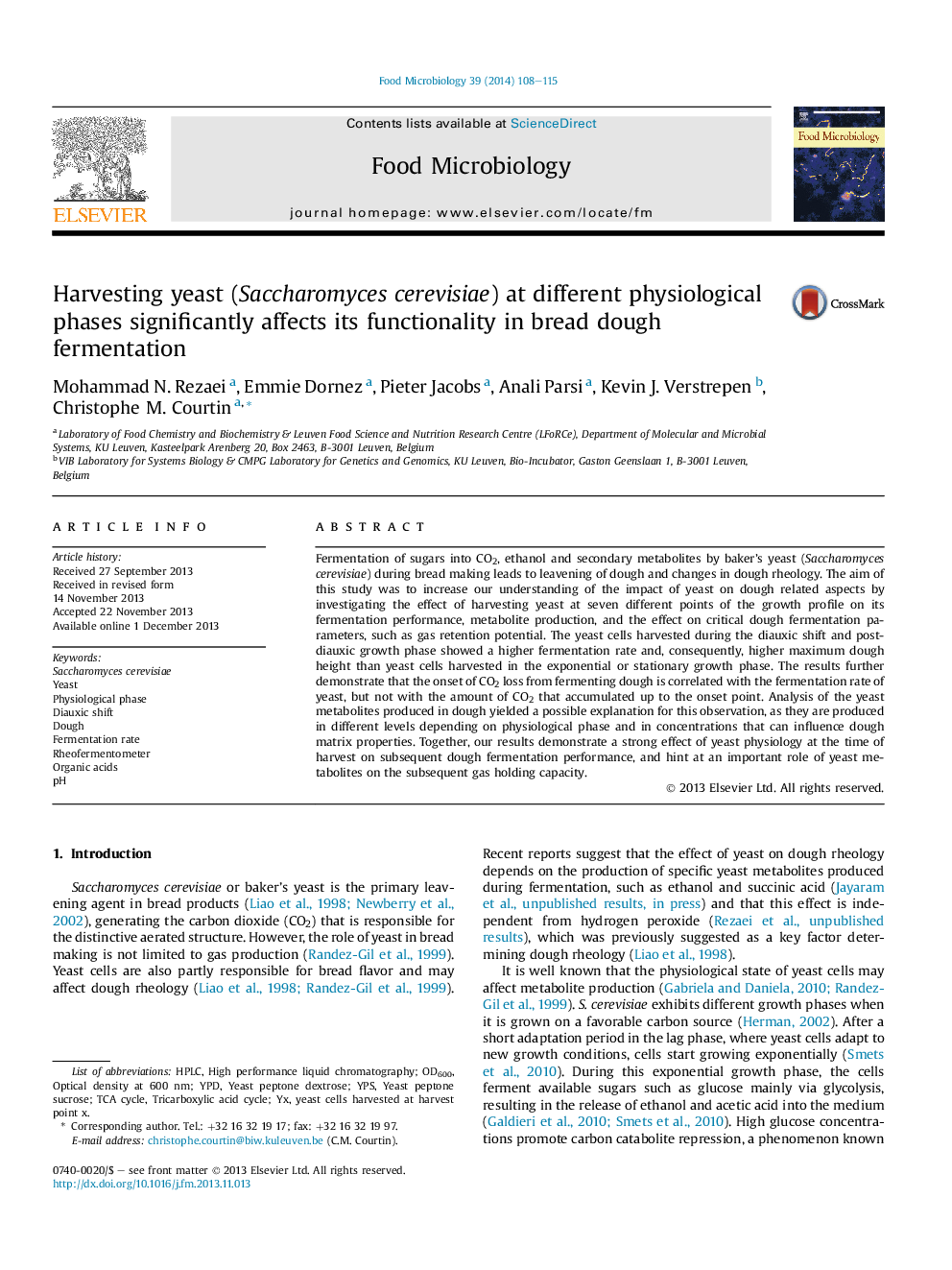 Harvesting yeast (Saccharomyces cerevisiae) at different physiological phases significantly affects its functionality in bread dough fermentation