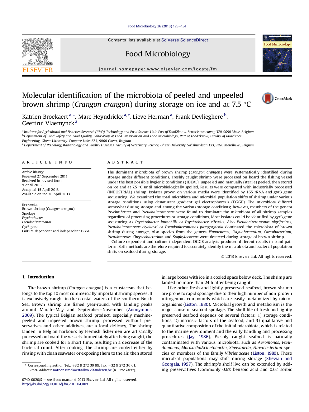 Molecular identification of the microbiota of peeled and unpeeled brown shrimp (Crangon crangon) during storage on ice and at 7.5Â Â°C