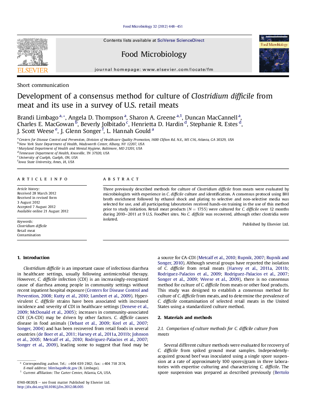 Development of a consensus method for culture of Clostridium difficile from meat and its use in a survey of U.S. retail meats