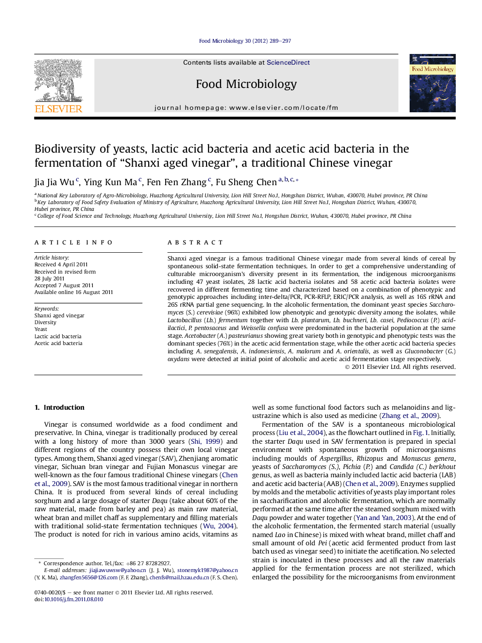 Biodiversity of yeasts, lactic acid bacteria and acetic acid bacteria in the fermentation of “Shanxi aged vinegar”, a traditional Chinese vinegar