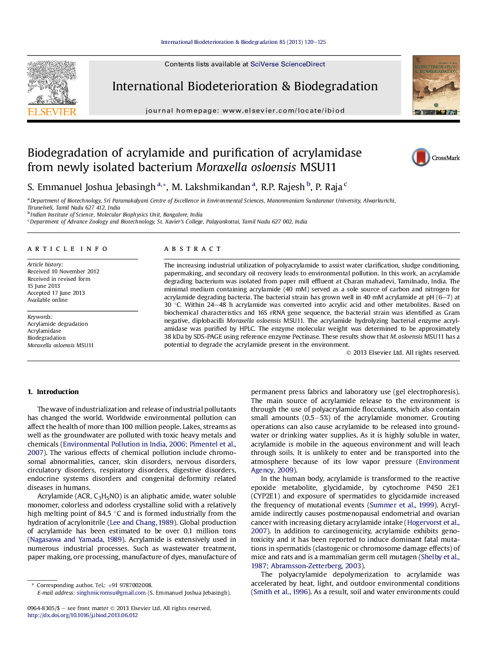 Biodegradation of acrylamide and purification of acrylamidase fromÂ newly isolated bacterium Moraxella osloensis MSU11