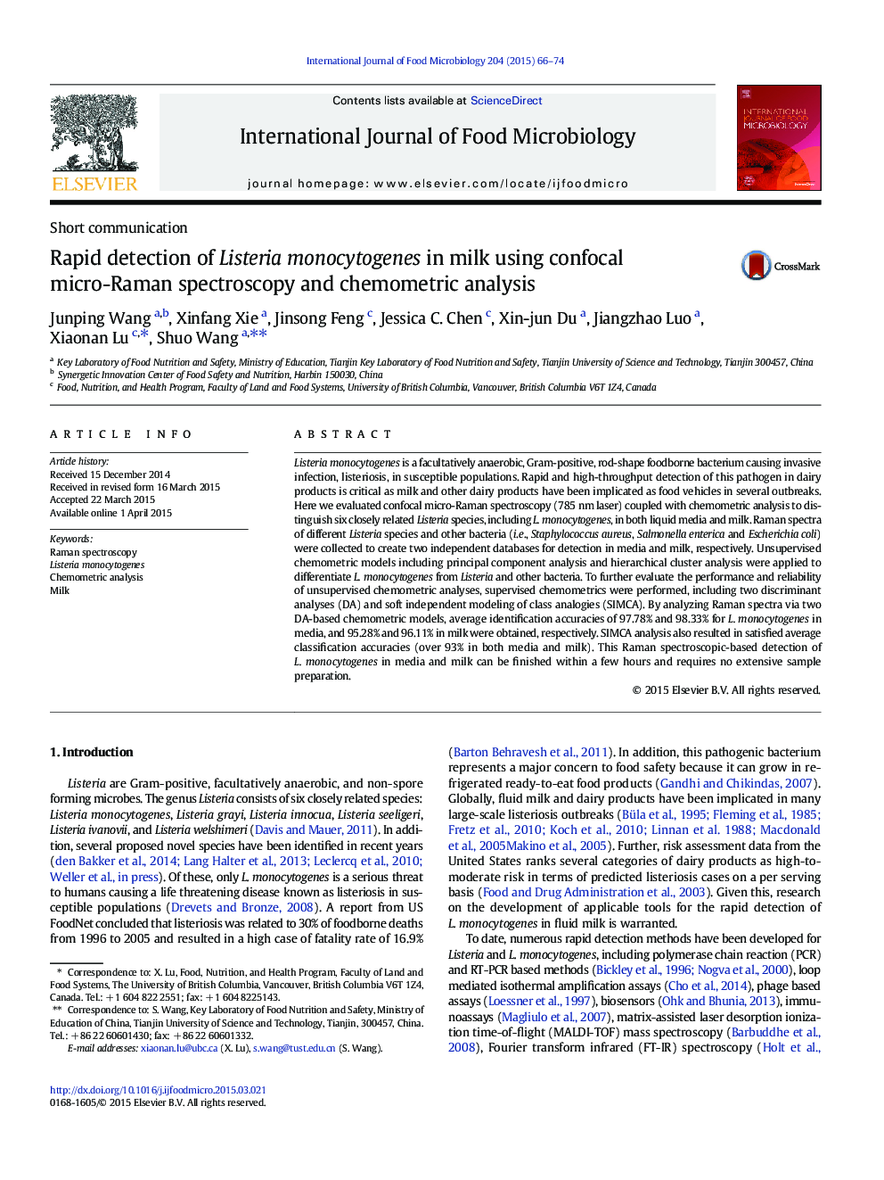 Short communicationRapid detection of Listeria monocytogenes in milk using confocal micro-Raman spectroscopy and chemometric analysis