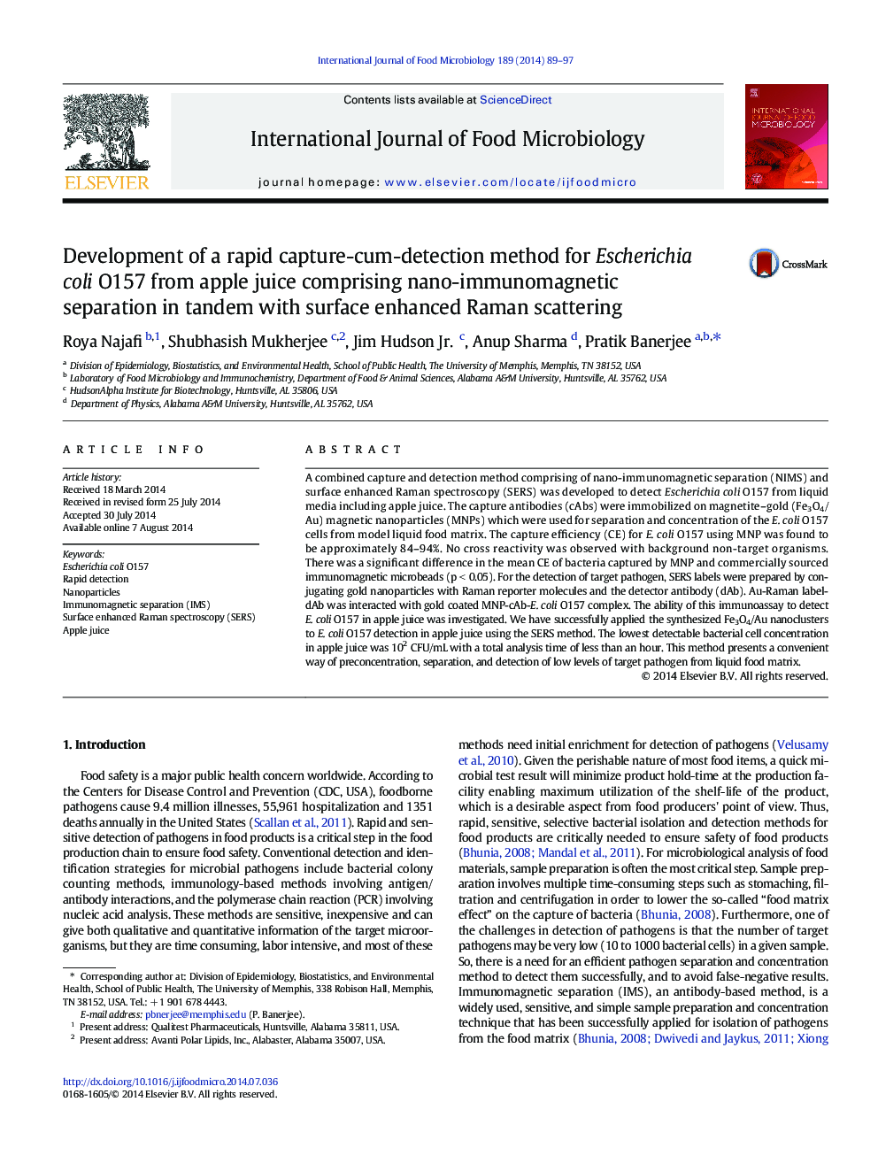 Development of a rapid capture-cum-detection method for Escherichia coli O157 from apple juice comprising nano-immunomagnetic separation in tandem with surface enhanced Raman scattering