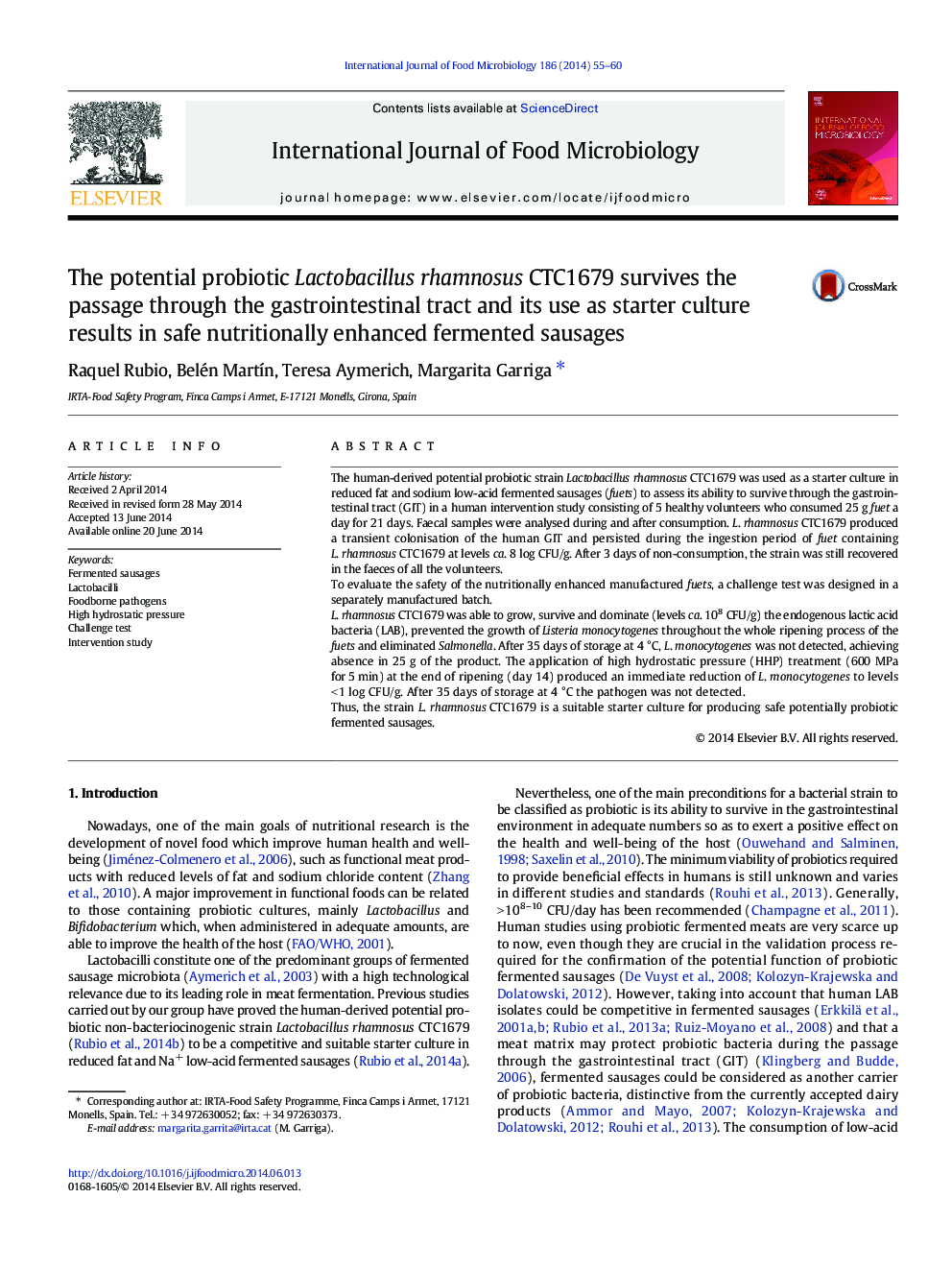 The potential probiotic Lactobacillus rhamnosus CTC1679 survives the passage through the gastrointestinal tract and its use as starter culture results in safe nutritionally enhanced fermented sausages