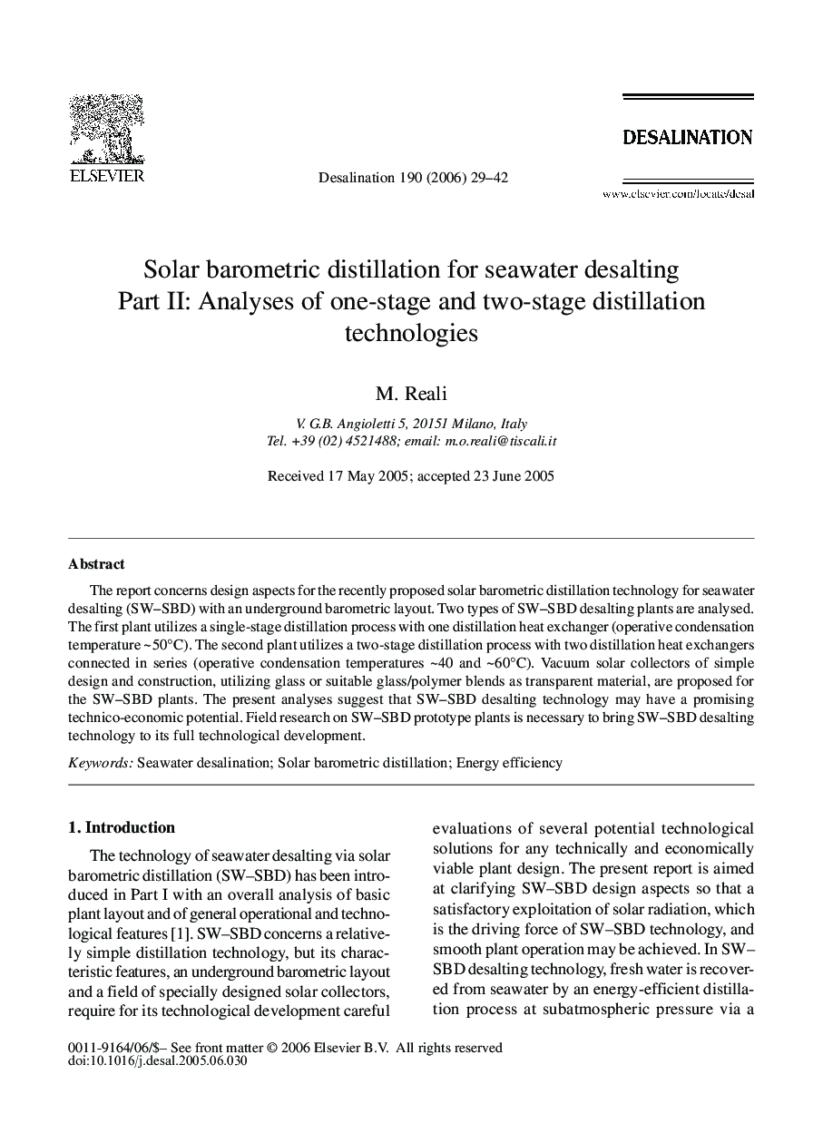 Solar barometric distillation for seawater desalting Part II: Analyses of one-stage and two-stage distillation technologies