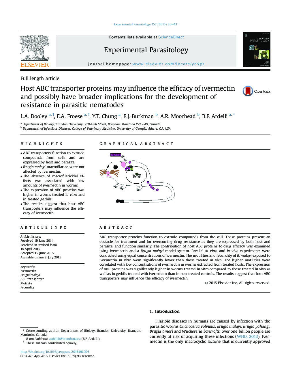 Full length articleHost ABC transporter proteins may influence the efficacy of ivermectin and possibly have broader implications for the development of resistance in parasitic nematodes