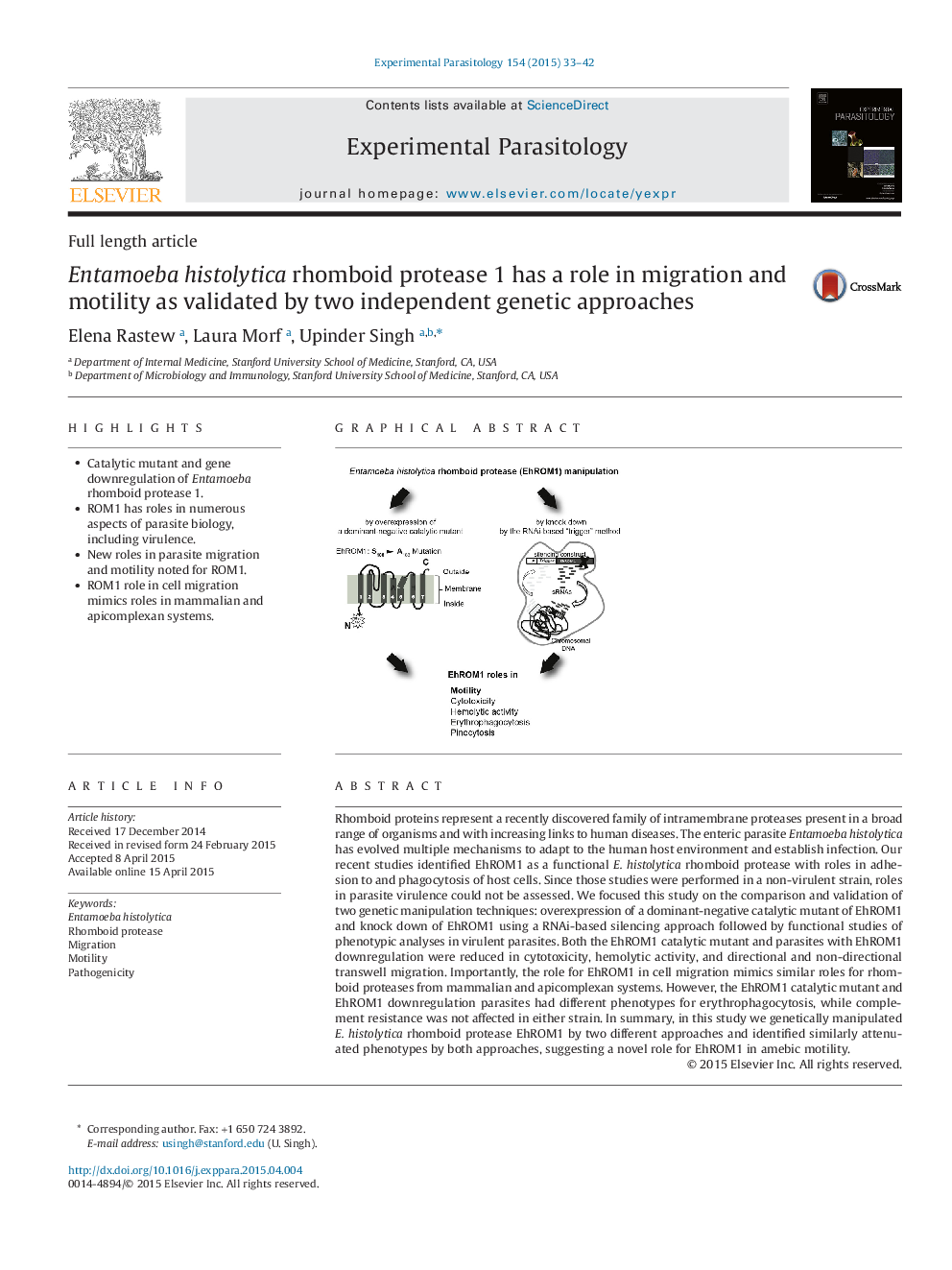 Entamoeba histolytica rhomboid protease 1 has a role in migration and motility as validated by two independent genetic approaches