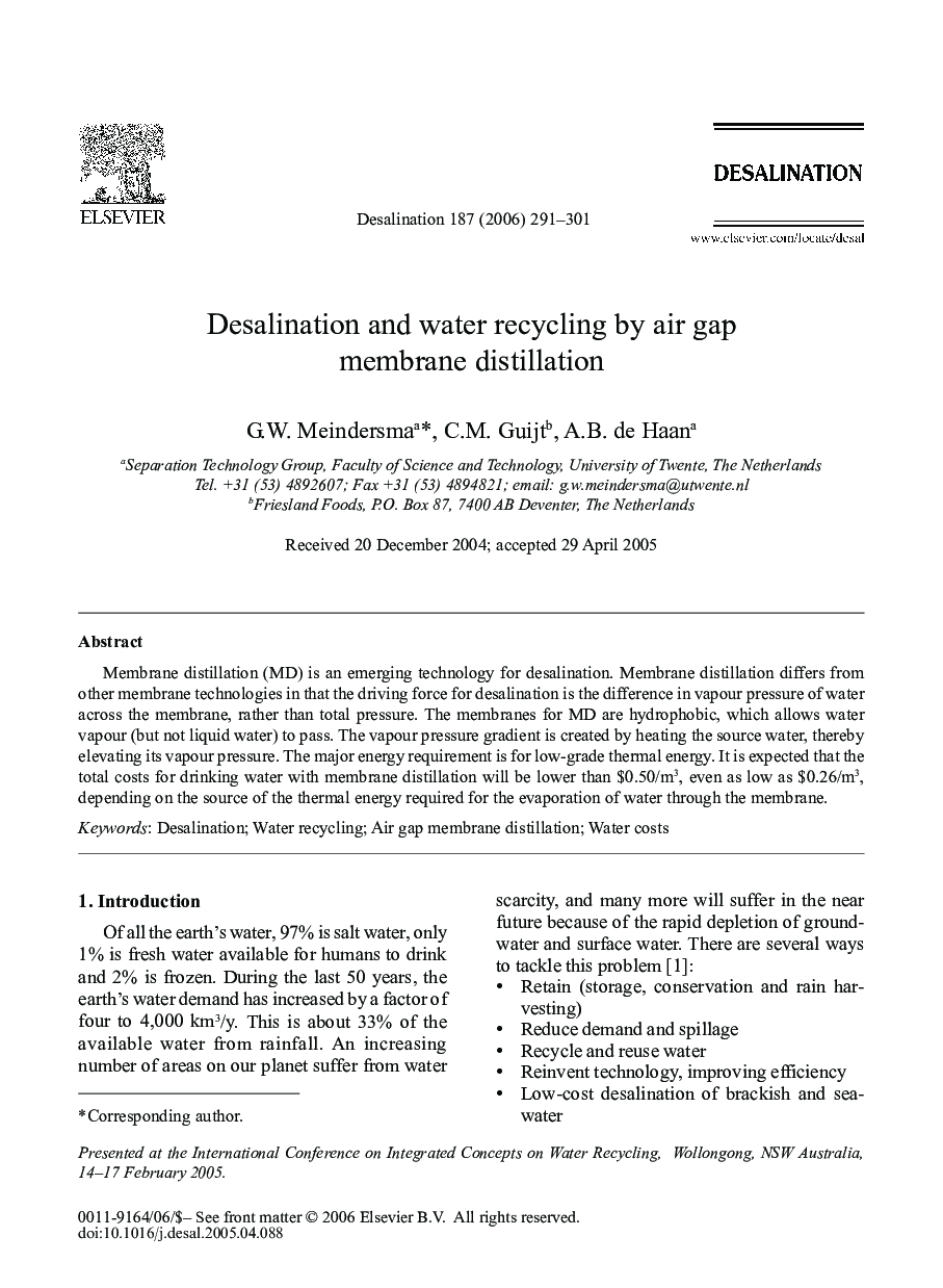 Desalination and water recycling by air gap membrane distillation