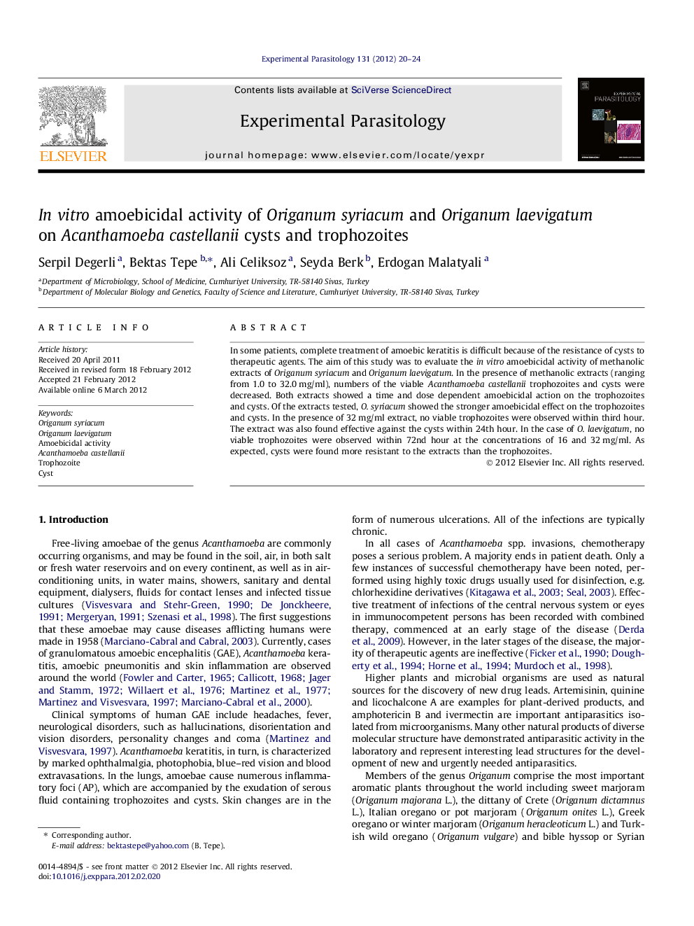 In vitro amoebicidal activity of Origanum syriacum and Origanum laevigatum on Acanthamoeba castellanii cysts and trophozoites