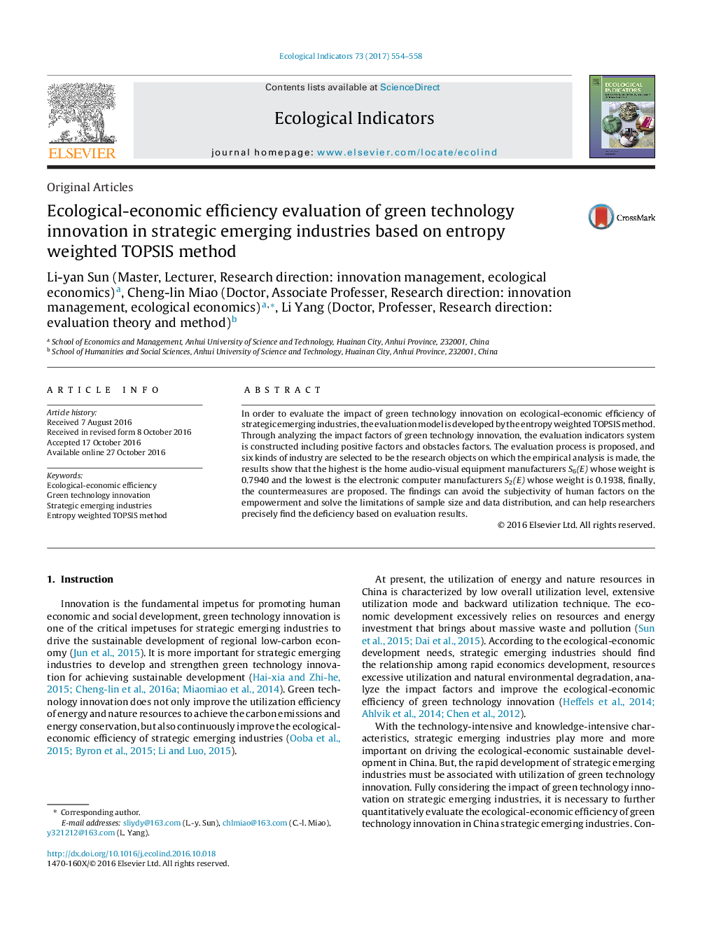 Ecological-economic efficiency evaluation of green technology innovation in strategic emerging industries based on entropy weighted TOPSIS method