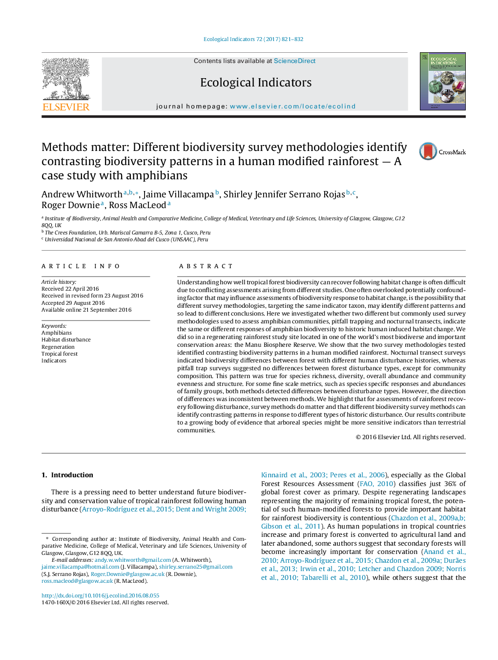 Methods matter: Different biodiversity survey methodologies identify contrasting biodiversity patterns in a human modified rainforest - A case study with amphibians