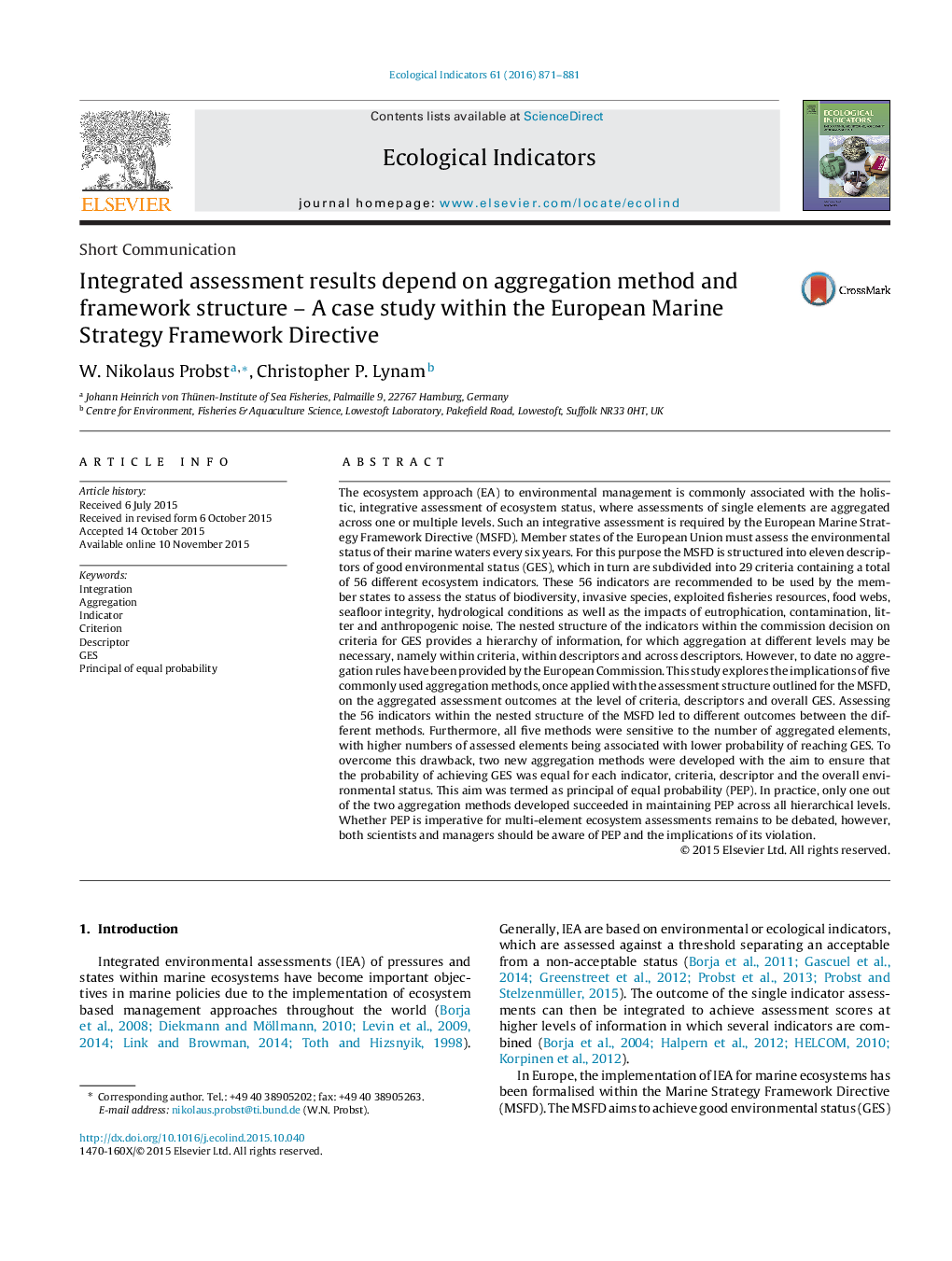 Short CommunicationIntegrated assessment results depend on aggregation method and framework structure - A case study within the European Marine Strategy Framework Directive